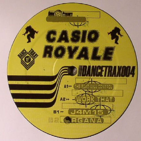 Casio Royale - The Beat Will Control (Dance Trax Vol. 4)