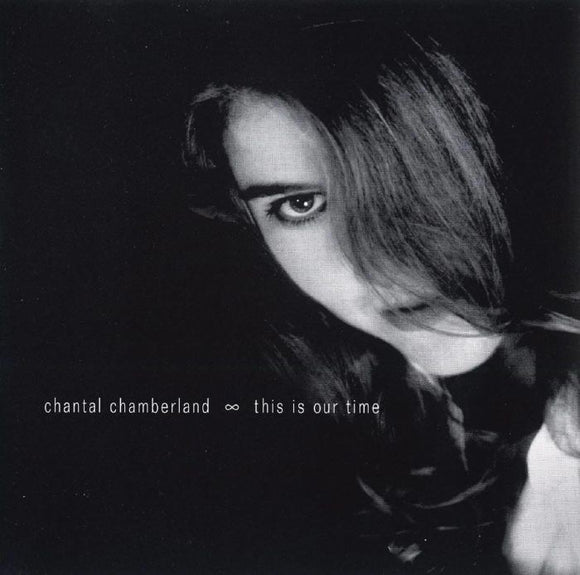 Chantal Chamberland - This Is Our Time