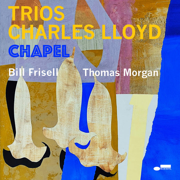CHARLES LLOYD – Trios: Chapel [CD]