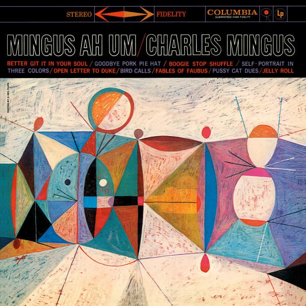 Charles Mingus - Mingus Ah Um Redux