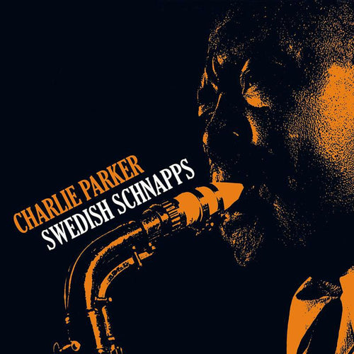 Charlie Parker - Swedish Schnapps (Coloured Vinyl)
