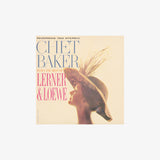 Chet Baker - Chet Baker Plays The Best Of Lerner And Loewe [Reissue]