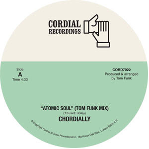 Chordially -  Atomic Soul (Tom Funk Mix)