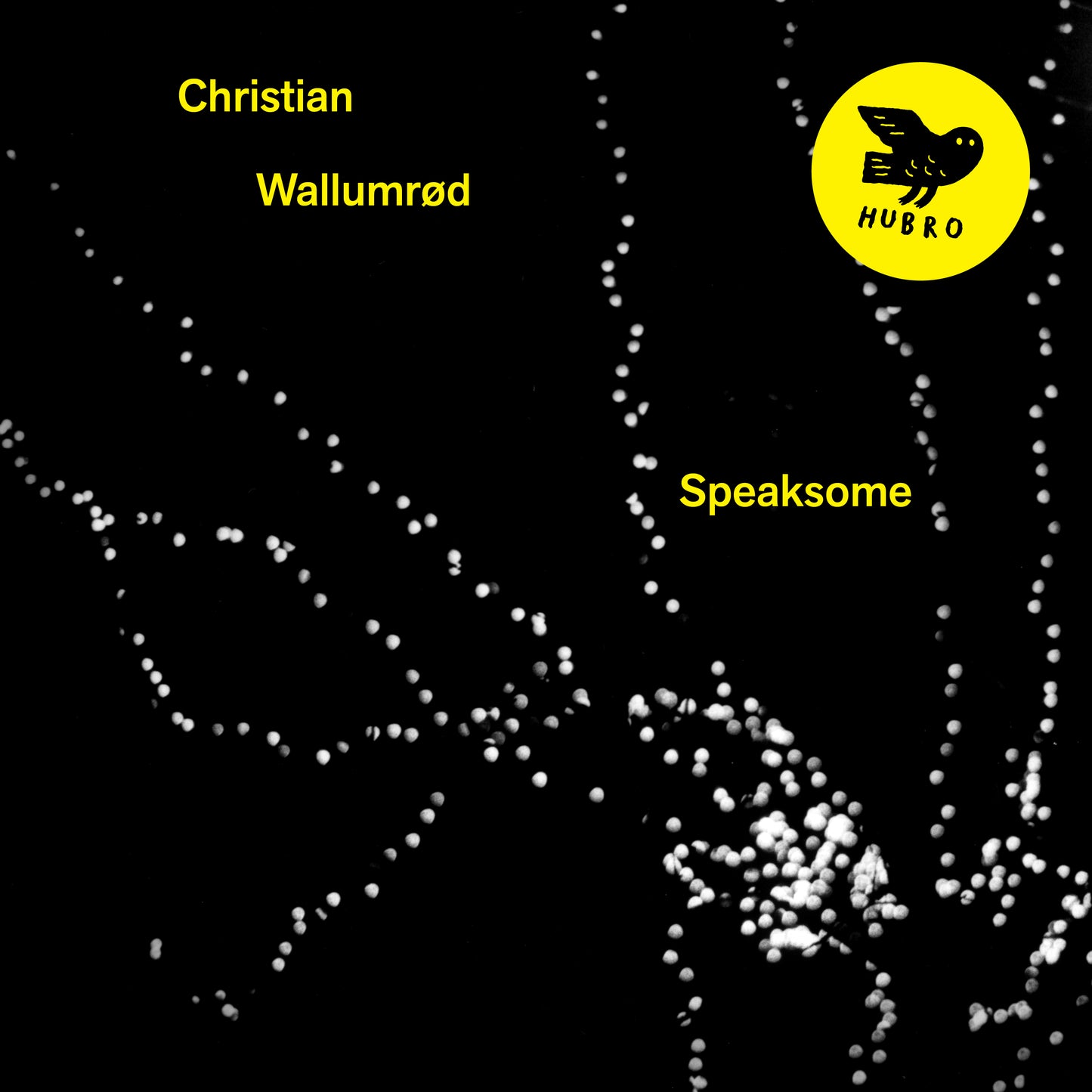 Christian Wallumrød – Speaksome [LP]