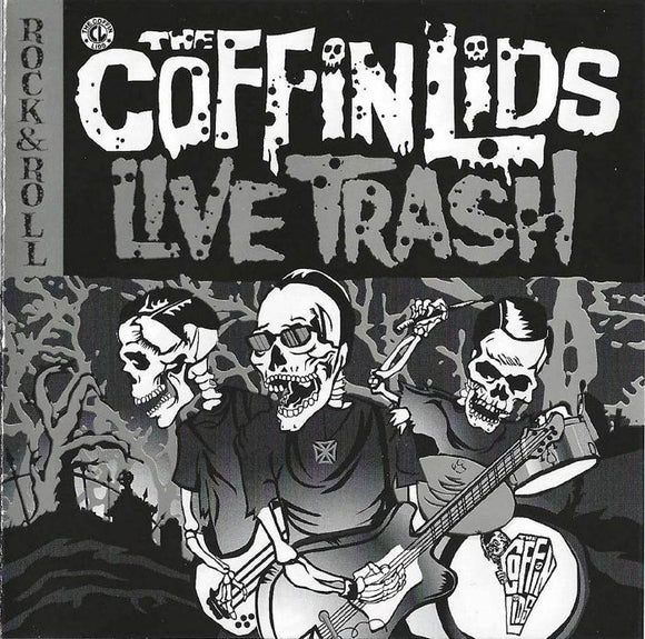 Coffin Lids - Live Trash