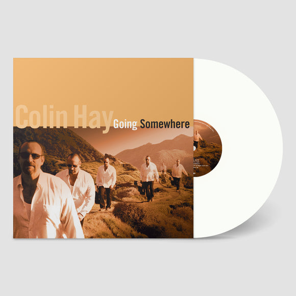 Colin Hay - Going Somewhere (White Vinyl)