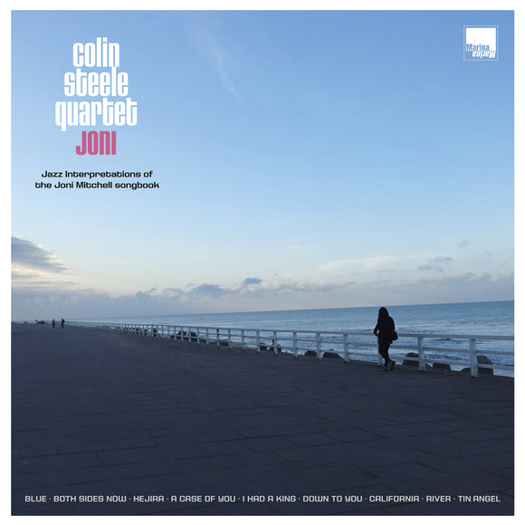 Colin Steele Quartet - Joni Jazz Interpretations Of The Joni Mitchell Songbook LP
