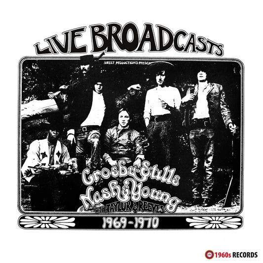 Crosby, Stills, Nash & Young - Live Broadcasts 1969 - 1970
