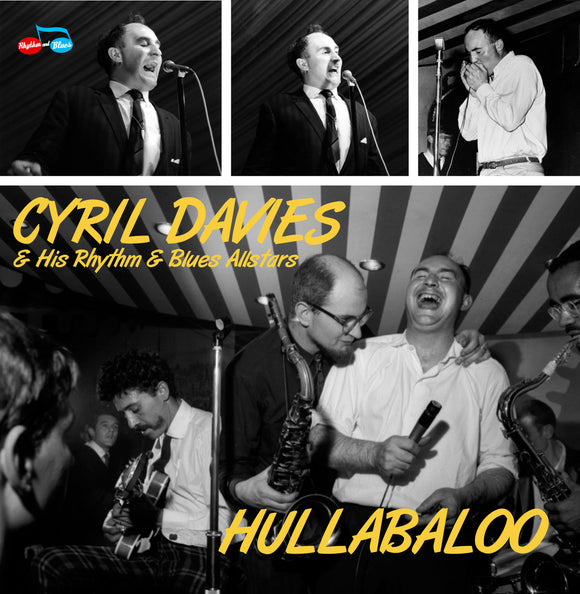 Cyril Davies & His Rhythm And Blues Allstars – Hullabaloo [CD]