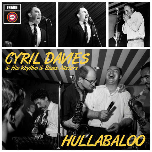 Cyril Davies & His Rhythm And Blues Allstars – Hullabaloo [LP]