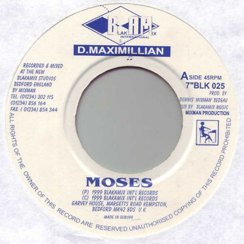 D Maximillian - Moses / Moses Riddim