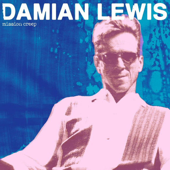 Damian Lewis - Mission Creep [CD]