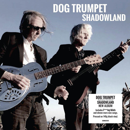 Dog Trumpet - Shadowland (140g Black Vinyl)