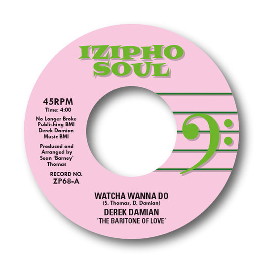 Derek Damian - Whatcha Wanna Do / In My Life [Black Vinyl]