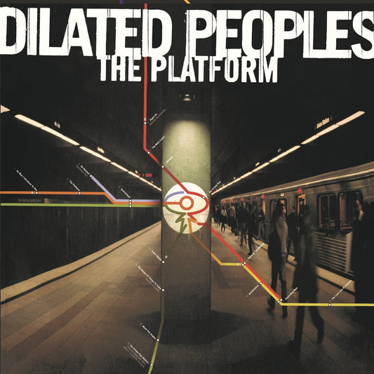 Dilated Peoples - The Platform