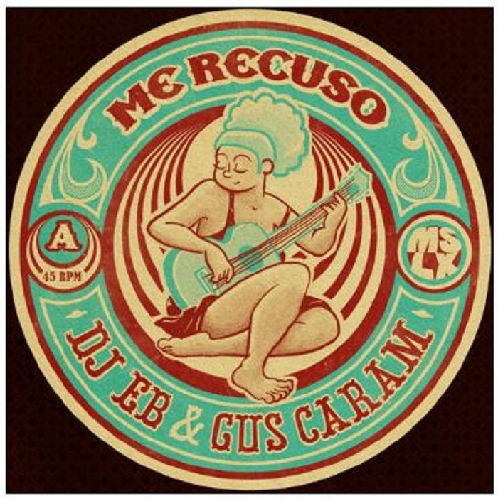 DJ EB / GUS CARAM - Me Recuso