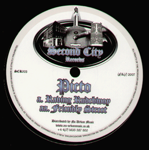 DJ Picto - Raving Rudeboy / Friendly Street