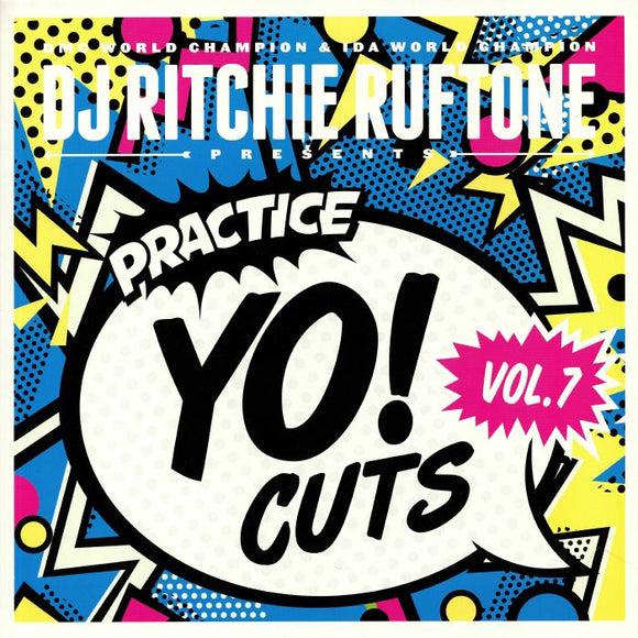 DJ RITCHIE RUFFTONE - Practice Yo! Cuts Vol 7