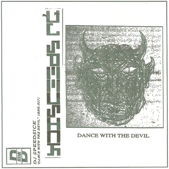 DJ SPEEDSICK - Dance With The Devil
