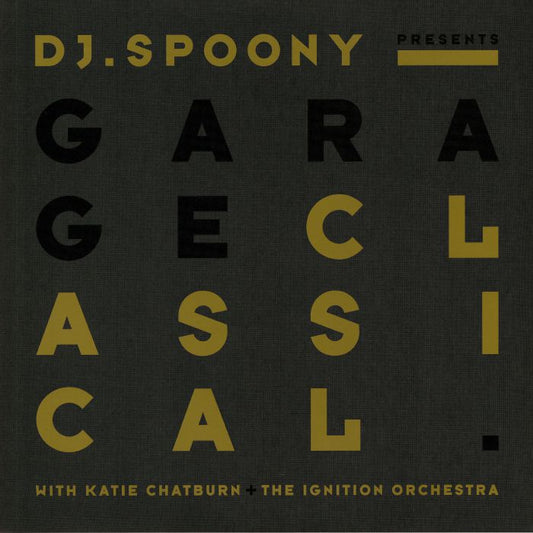 DJ Spoony - Garage Classical