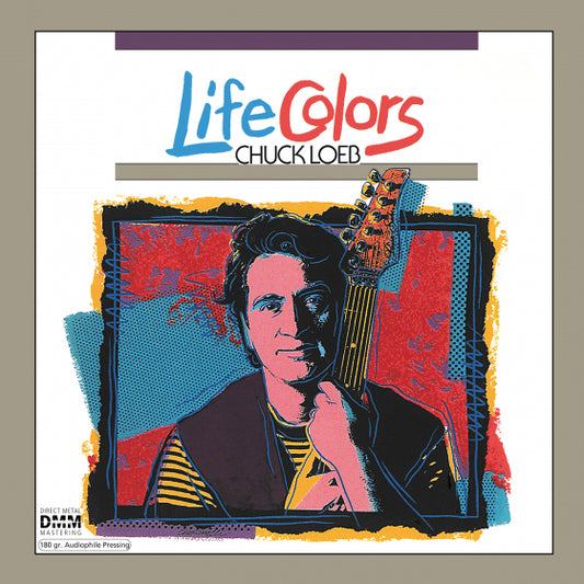 Chuck Loeb - Life Colors [LP2]