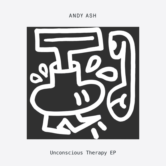 Andy Ash - Unconscious Therapy EP