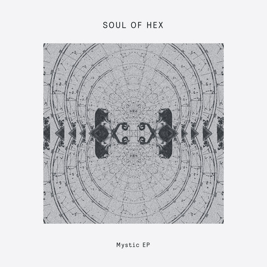 Soul of Hex -  Mystic EP