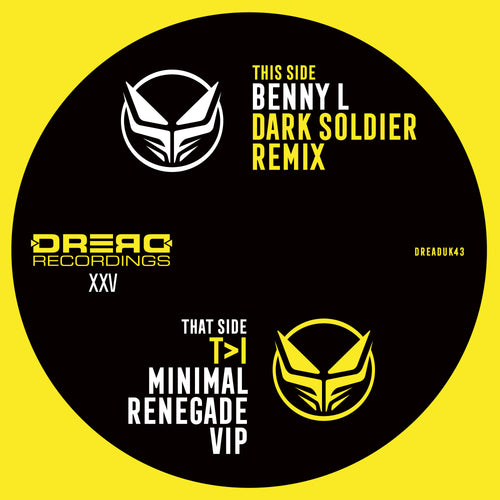 Ray Keith- "Renegade (T>I Minimal VIP) / Dark Soldier (Benny L Remix)'