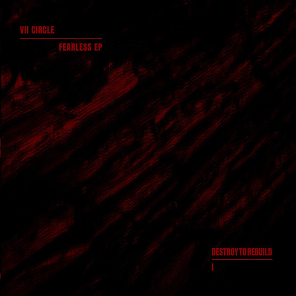 VII Circle - Fearless EP [full colour sleeve / dark red marbled vinyl]