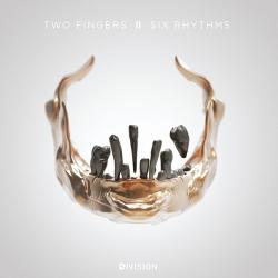 TWO FINGERS aka AMON TOBIN - Six Rhythms