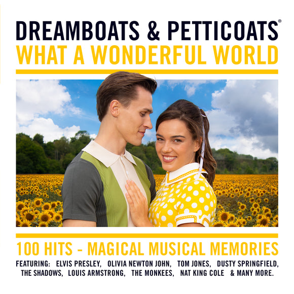 Various Artists - Dreamboats & Petticoats: What A Wonderful World