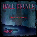 Dale Crover - Rat-A-Tat-Tat! [LP]