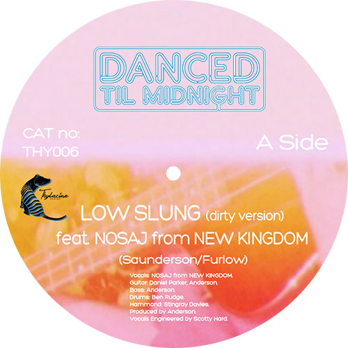 Danced Til Midnight - Low Slung