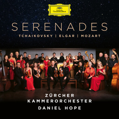 Daniel Hope & Zürcher Kammerorchester - SERENADES