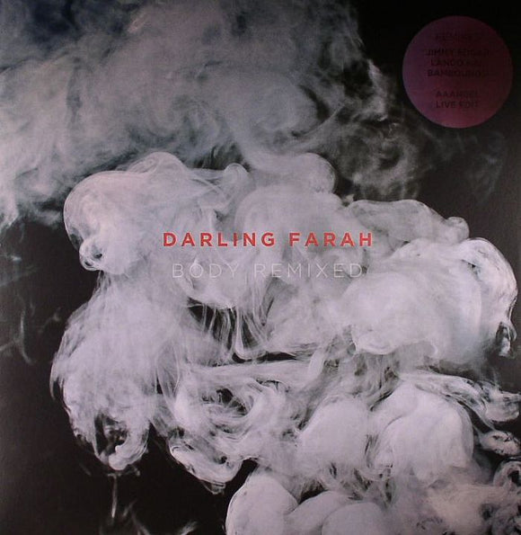 Darling Farah - Body Remixed