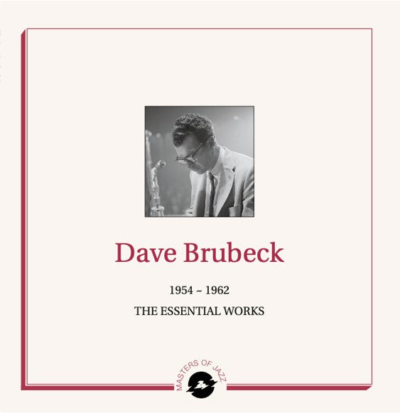 Dave Brubeck - 1954-1962 The Essential Works