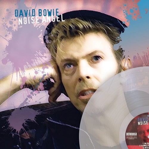 David Bowie - NOISE ANGEL (Ltd Numbered Clear Vinyl)