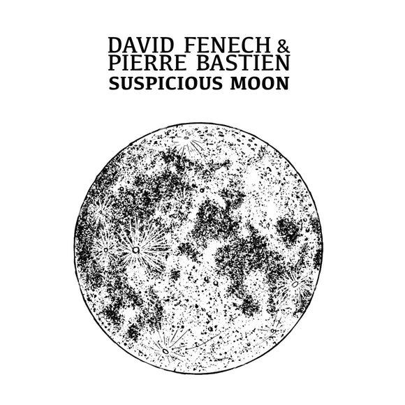 David Fenech & Pierre Bastien - Suspicious Moon [CD]