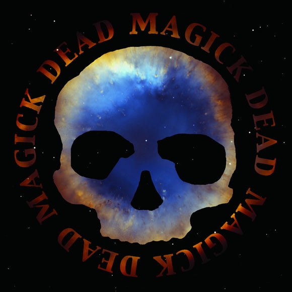 Dead Skeletons - Dead Magick (Reissue)