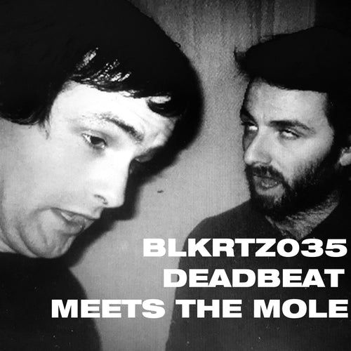 Deadbeat & The Mole - Deadbeat Meets The Mole