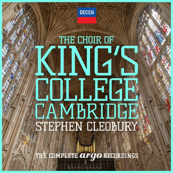 Kings College Choir Cambridge - Stephen Cleobury: Complete Argo Recordings