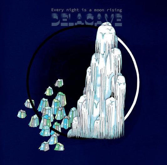 Delacave – Every Night Is A Moon Rising