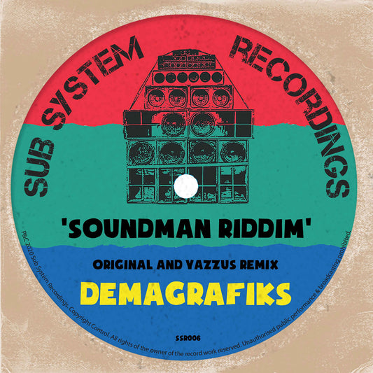 Demagrafiks - Soundman Riddim / Yazzus Cute Face Remix [10" Vinyl]