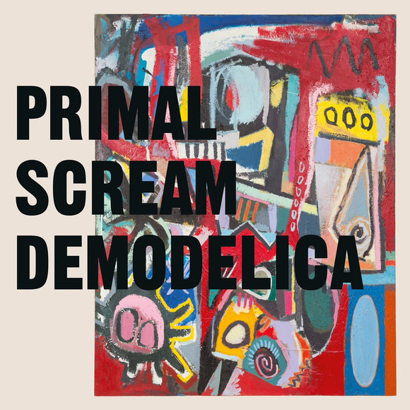 Primal Scream - Demodelica [CD]