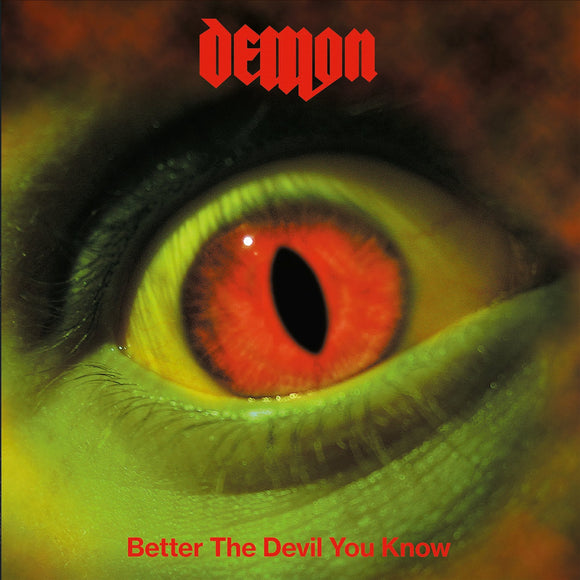 Demon - Better the Devil You Know (Remastered)