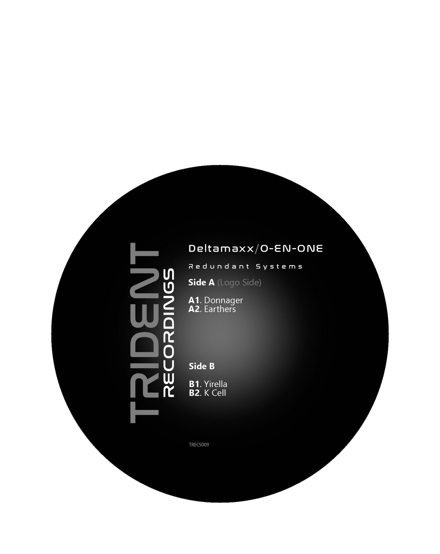 Deltamaxx / O En One - Redundant Systems [Solid White Vinyl]