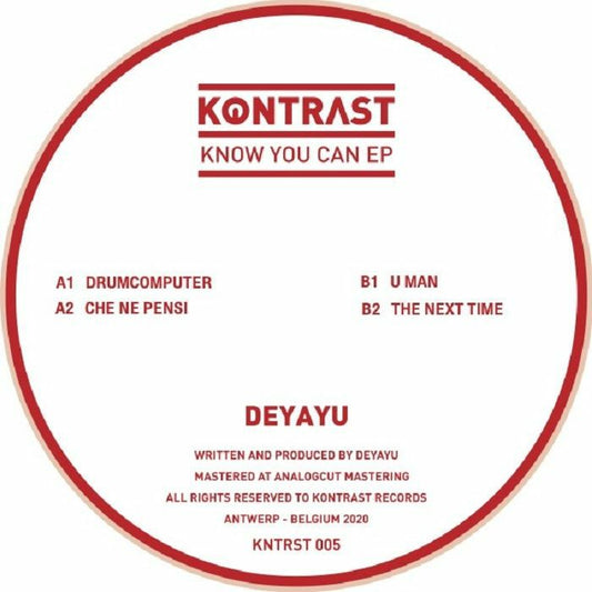 Deyayu - Know You Can EP