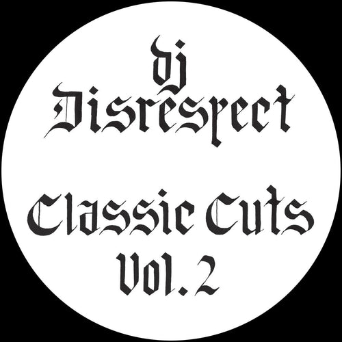 Dj Disrespect - Classic Cuts Vol 2