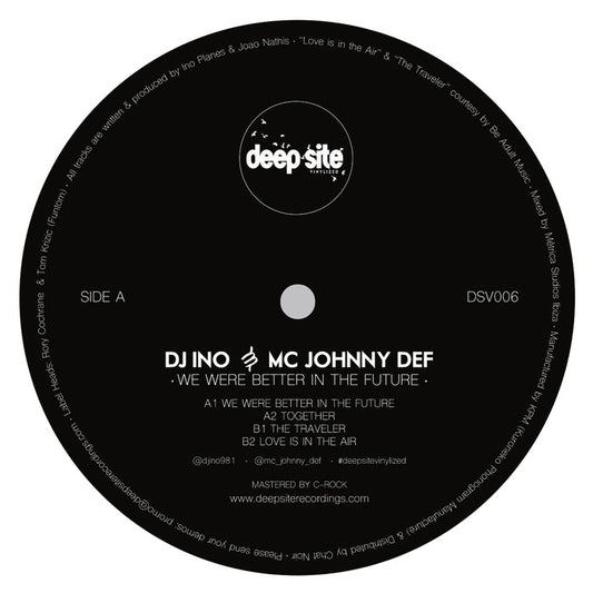 Dj Ino & MC Johnny Def - We Were Better In The Future