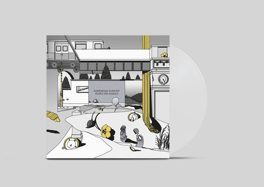 Domenique Dumont - People on Sunday [Limited edition white vinyl]